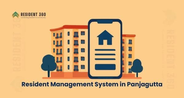 Resident Management System in Panjagutta for Apartments & Gated Communities