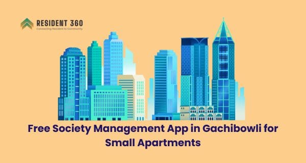 Free Society Management App in Gachibowli for Small Apartments