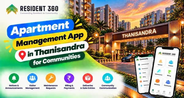 Apartment Managament App in Thanisandra for Communities